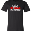 P1 King T- Shirt